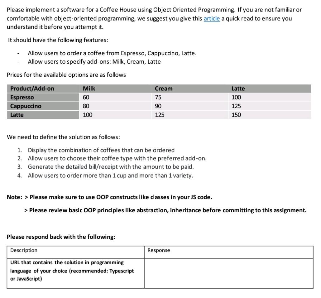 Solved Please implement a software for a Coffee House using | Chegg.com
