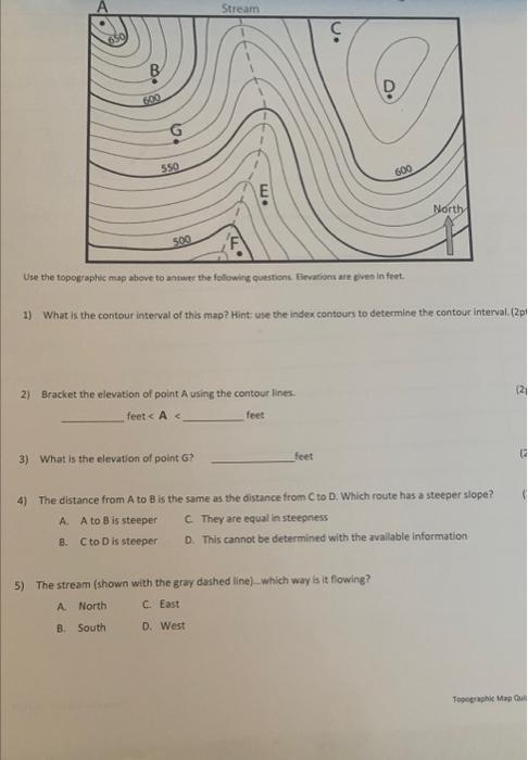 Solved Use the topographic map above to aniwte the following | Chegg.com