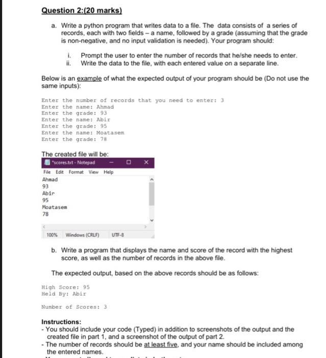 Solved Question 2:(20 marks) a. Write a python program that | Chegg.com