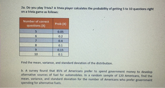 Solved 2a Do You Play Trivia A Trivia Player Calculates Chegg Com