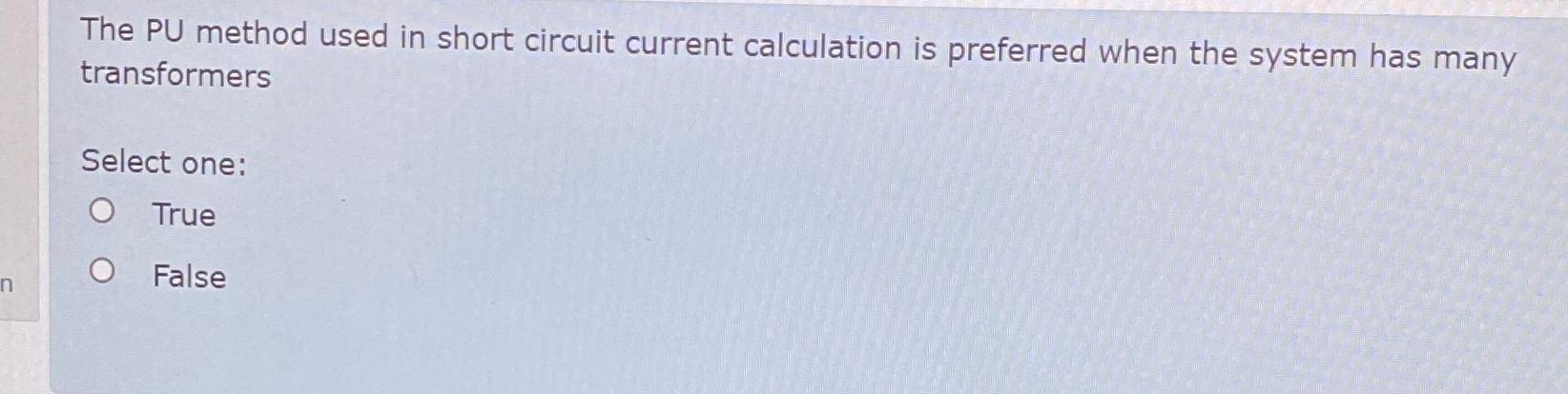Solved The PU method used in short circuit current | Chegg.com