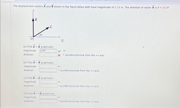 Solved - The displacement vectors A and B shown in the | Chegg.com image.