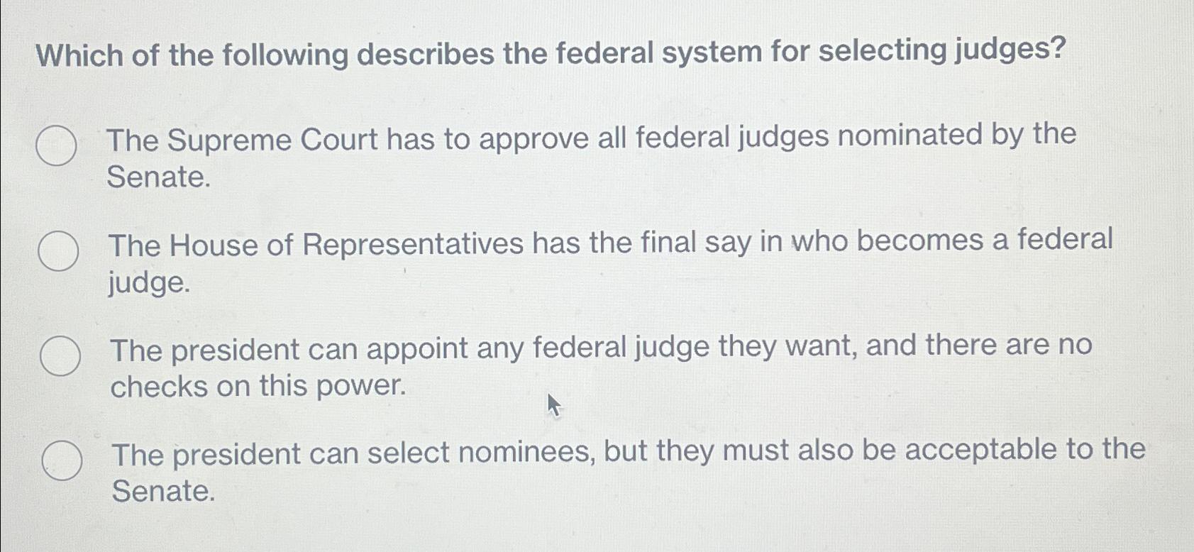 Solved Which of the following describes the federal system