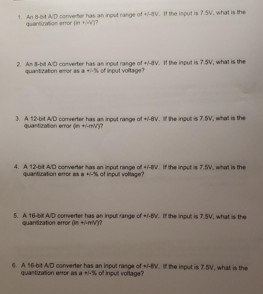 Solved 1. An 8bit A/D converter has an input range of
