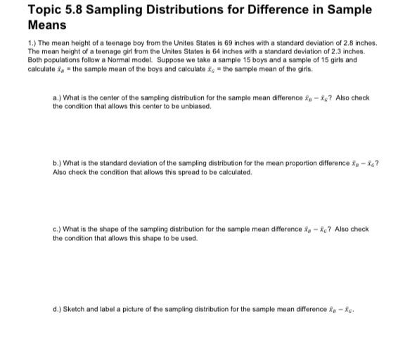 Solved Topic 5.8 Sampling Distributions for Difference in | Chegg.com