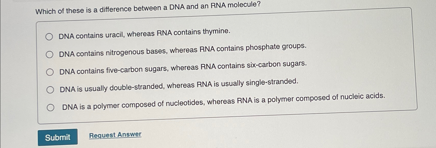 Solved Which of these is a difference between a DNA and an | Chegg.com