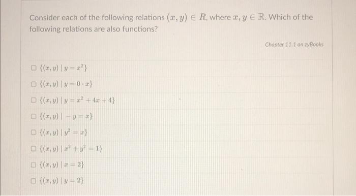 Solved Consider Each Of The Following Relations (c, Y) € R, | Chegg.com