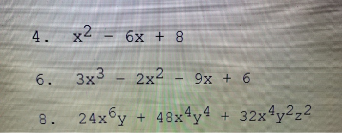 3 x 4 )- 16 2 x 8 )  6