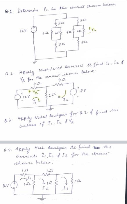 Solved Q.1. Determine VL in the circuit shown below Q.2. | Chegg.com