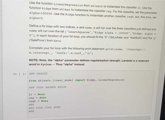 Solved Use the function LinearRegression from sklearn to | Chegg.com