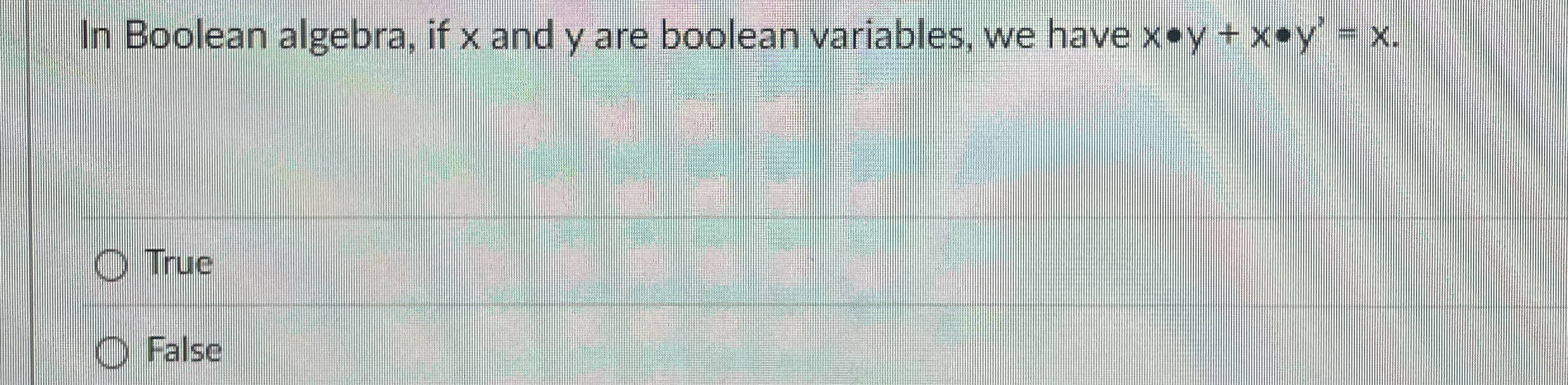 Solved In Boolean algebra, if x ﻿and y ﻿are boolean | Chegg.com