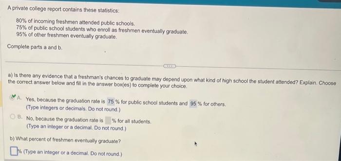 Solved A private college report contains these statistics: | Chegg.com