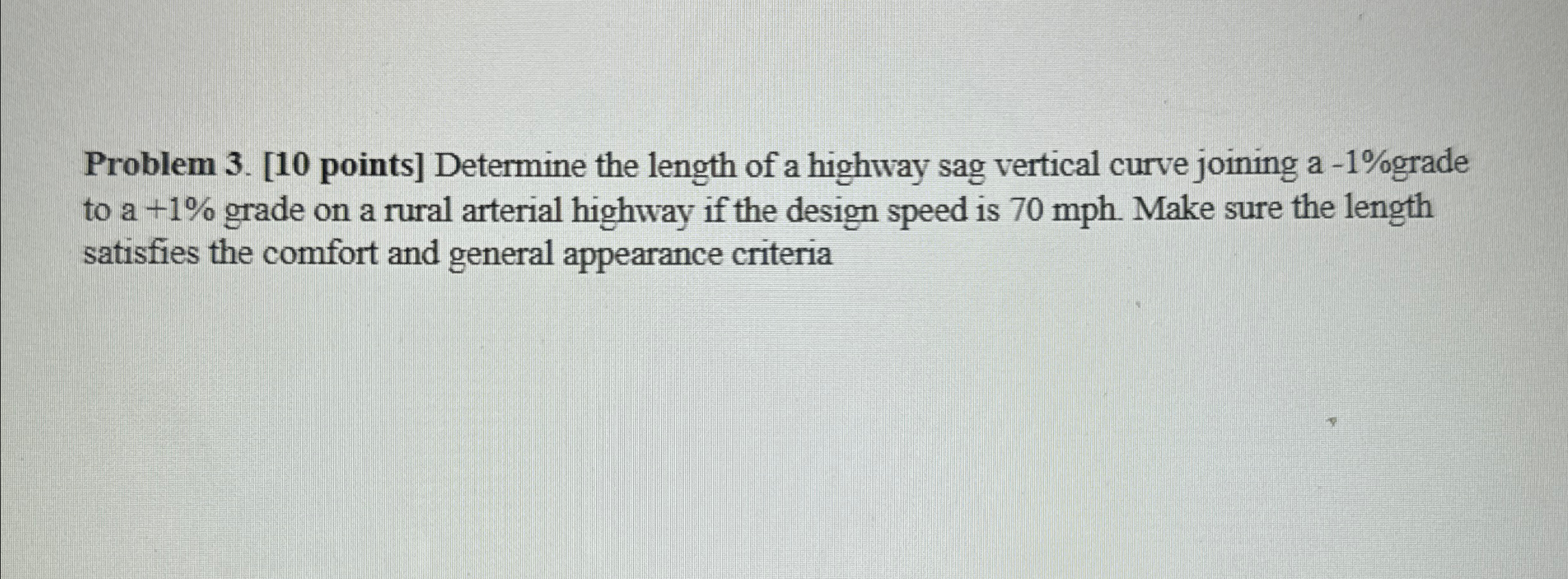 Solved Problem 3. [10 ﻿points] ﻿Determine the length of a | Chegg.com