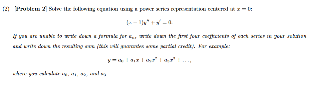 Solved (2) [Problem 2] ﻿Solve the following equation using a | Chegg.com