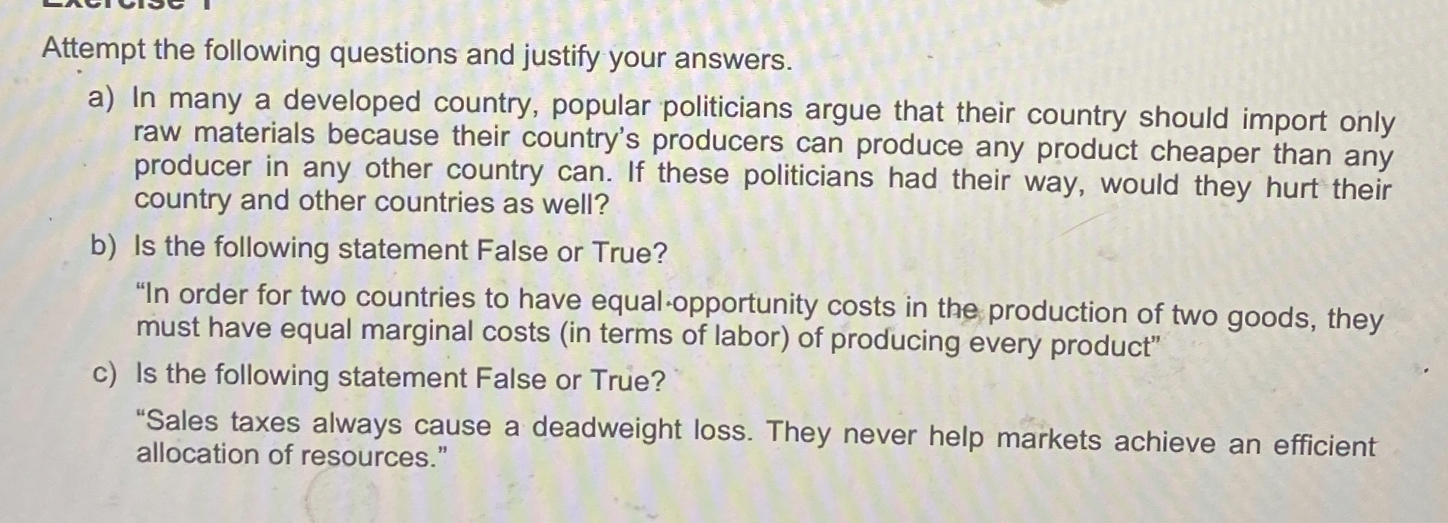 Solved Attempt the following questions and justify your | Chegg.com