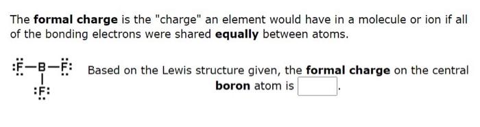 Solved The formal charge is the "charge" an element would | Chegg.com