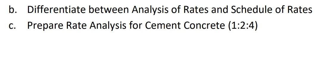 [Solved]: B. Differentiate Between Analysis Of Rat