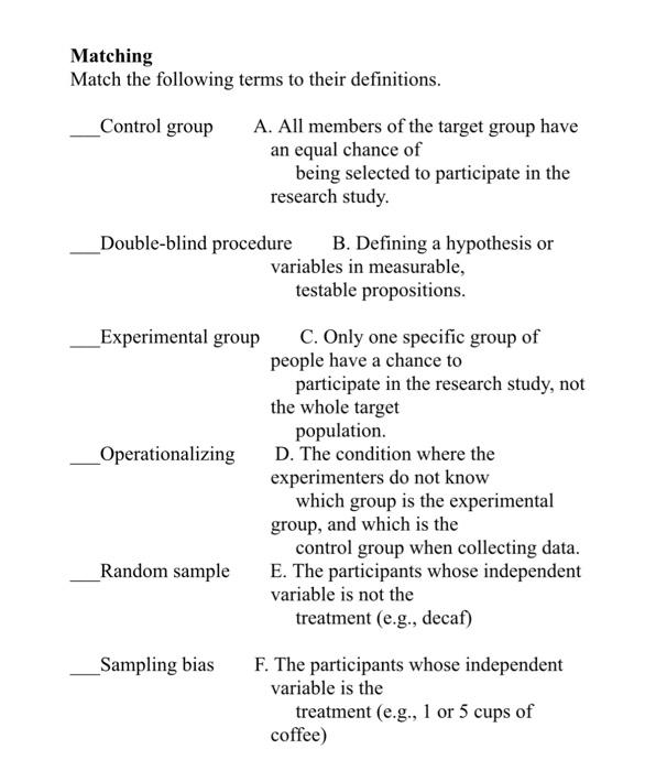 Solved Matching Match the following terms to their