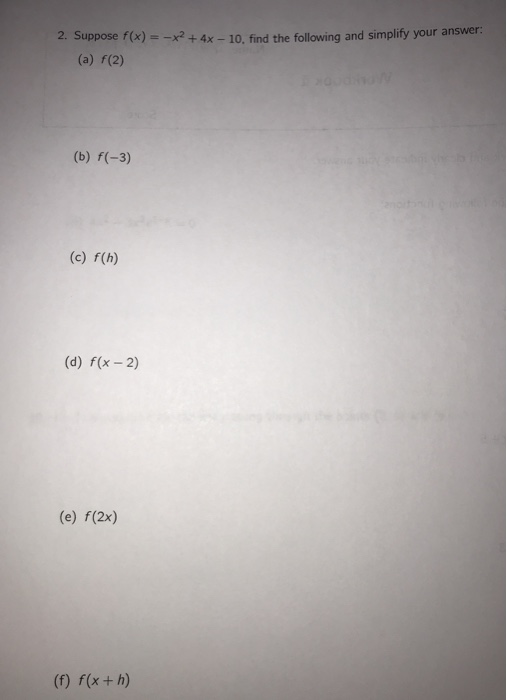 Solved 2 Suppose F X X2 4x 10 Find The Following