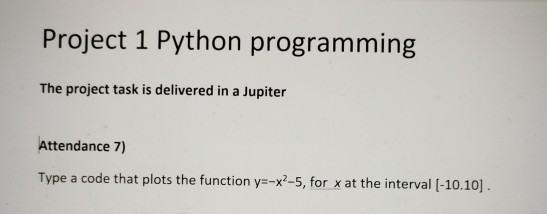 Solved Project 1 Python Programming The Project Task Is | Chegg.com