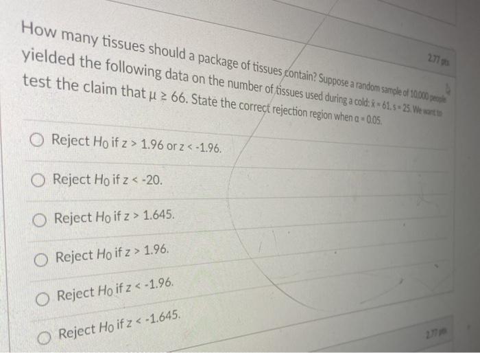Solved How many tissues should a package of tissues contain?