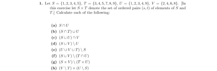 Solved 1 Let S 1 2 3 4 5 T 3 4 5 7 8 9 U 1 Chegg Com