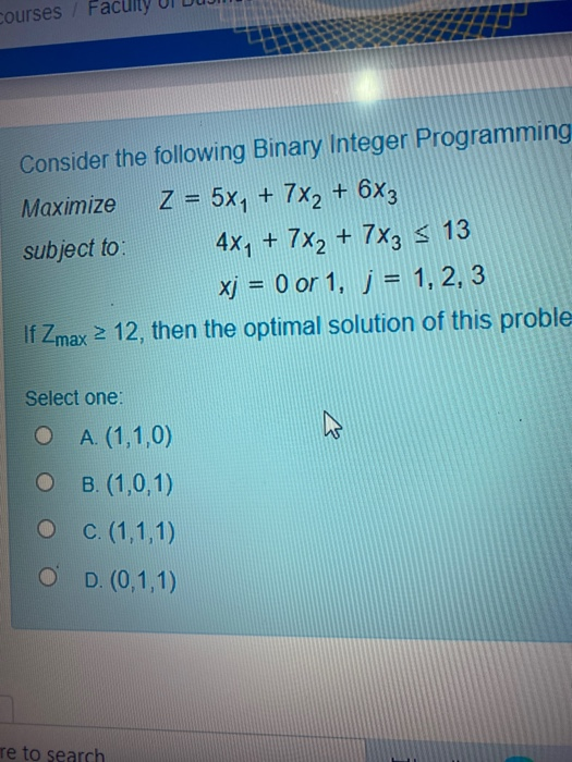 Solved Consider the following Binary Integer Programming 0-1 | Chegg.com