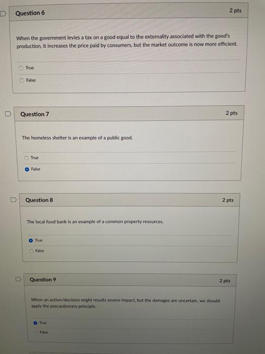 Solved D Question 6 2 pts When the government levies a tax | Chegg.com