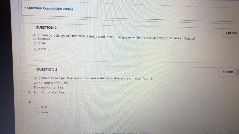 Solved Question Completion Status: 1 points QUESTION 2 (T/F) | Chegg.com