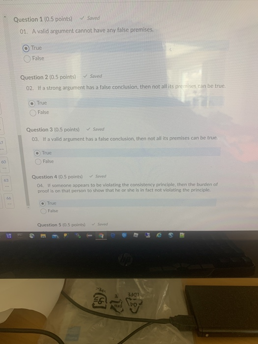 Solved Question 1 (0.5 points) Saved 01. A valid argument | Chegg.com
