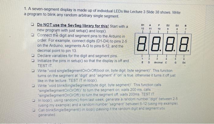 Solved 1. A seven-segment display is made up of individual | Chegg.com