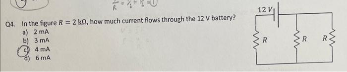 Solved Q4. In the figure R=2kΩ, how much current flows | Chegg.com