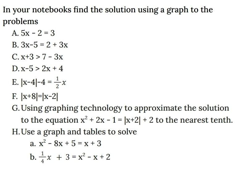 Solved In Your Notebooks Find The Solution Using A Graph To | Chegg.com