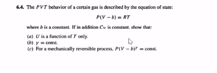 At certain states, the p-v-T data of a gas can be expressed