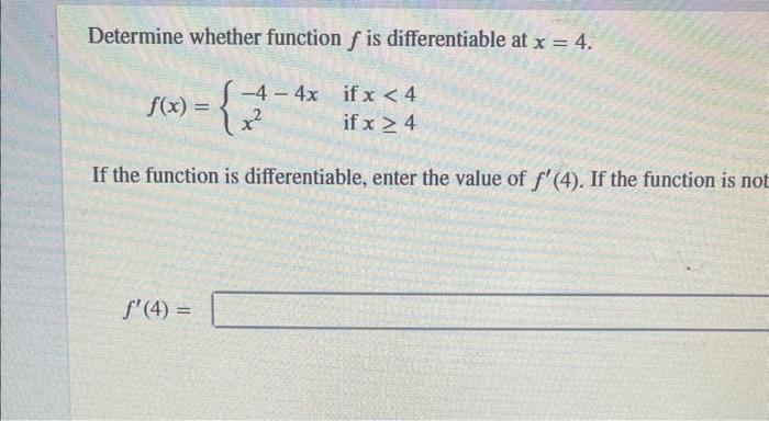 Solved Determine whether function f is differentiable at | Chegg.com