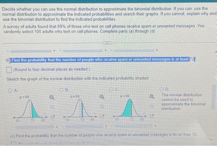 Solved Decide whether you can use the normal distribution to | Chegg.com