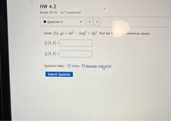 Solved Given F X Y 5x5−5xy2 3y4 Find The Fc Fx 3 4