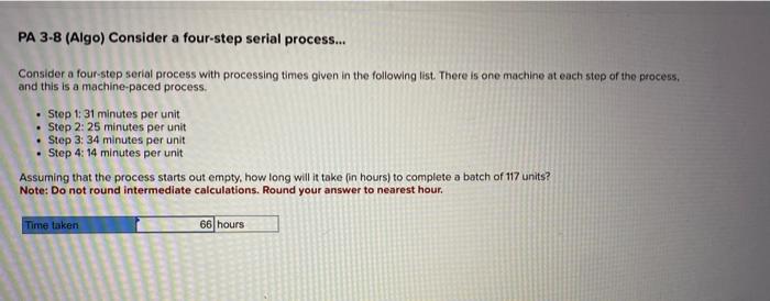 solved-pa-3-8-algo-consider-a-four-step-serial-process-chegg