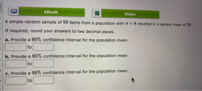 Solved eBook Video A simple random sample of 50 items from a | Chegg.com
