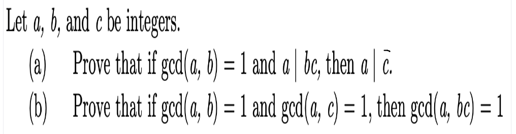 Solved Let A, B, And C Be Integers . (a) Prove That If | Chegg.com