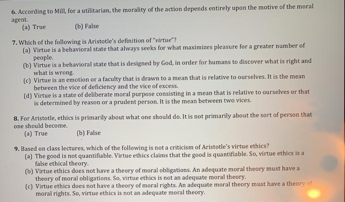 6. According to Mill, for a utilitarian, the morality | Chegg.com