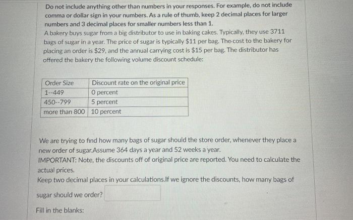 Solved Do not include anything other than numbers in your | Chegg.com