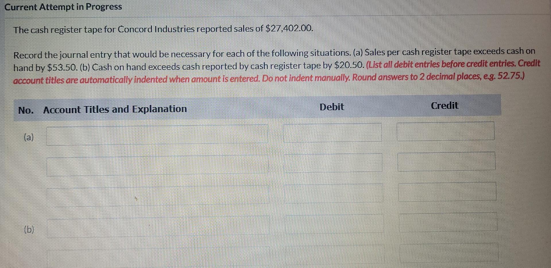 Solved Current Attempt in Progress The cash register tape