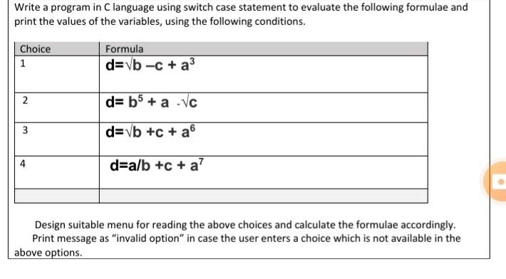 Solved Write a program in C language using switch case | Chegg.com