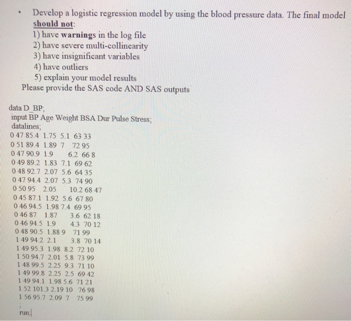 Develop a logistic regression model by using the | Chegg.com