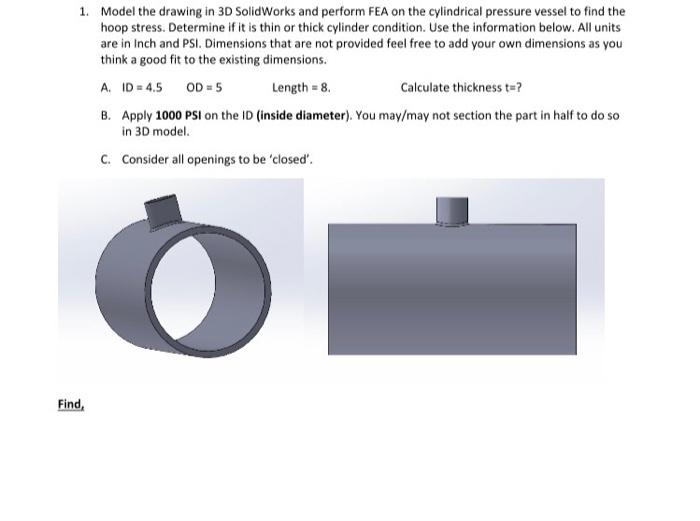 Solved 1. Model the drawing in 3D SolidWorks and perform FEA | Chegg.com