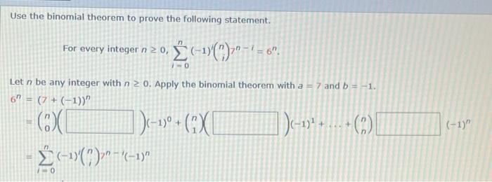 Solved Use the binomial theorem to prove the following | Chegg.com