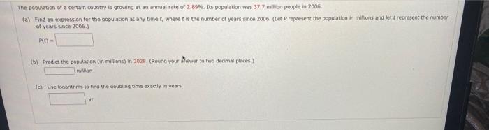Solved The population of a certain country is growing at an | Chegg.com