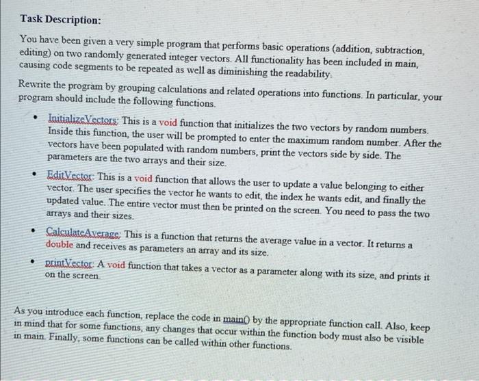 Solved a a Task Description: You have been given a very | Chegg.com