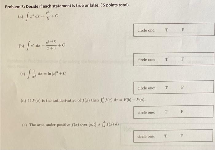 Solved Problem 3: Decide if each statement is true or false. | Chegg.com